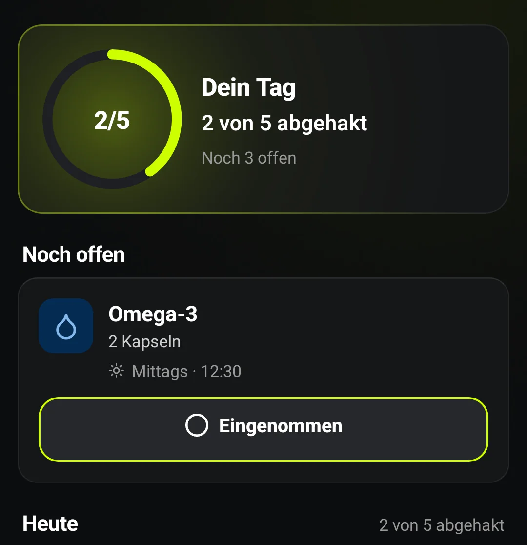 Dosify-App, Ansicht „Heute“: Fortschrittsring „2/5“, 2 von 5 abgehakt, darunter Omega-3 (2 Kapseln, Mittags 12:30) unter „Noch offen“