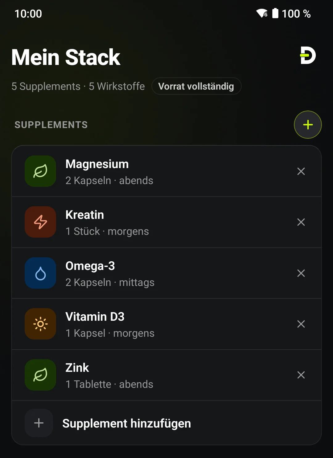 Dosify-App, „Mein Stack“: fünf Supplements (Magnesium, Kreatin, Omega-3, Vitamin D3, Zink) mit Menge und Tageszeit, Hinweis „Vorrat vollständig“