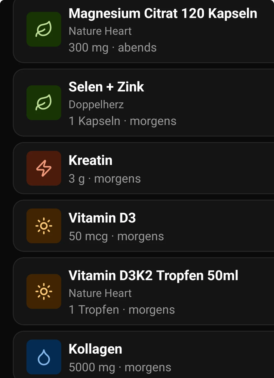 Dosify-Stack: Liste mit sechs Produkten wie Magnesium Citrat, Selen + Zink, Kreatin und Vitamin D3, jeweils mit Marke, Dosierung und Einnahmezeit